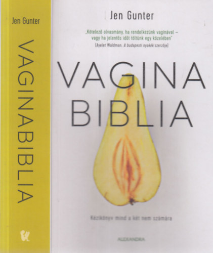 Vaginabiblia (Kziknyv mind a kt nem szmra)