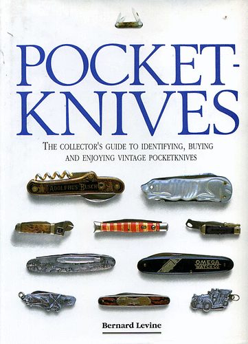 Bernard Levine - Pocketknives