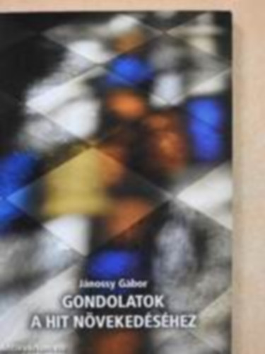 Gondolatok a hit nvekedshez