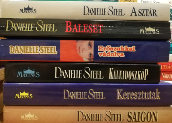 6 db Danielle Steel knyv (A sztr, Baleset, Erszakkal vdolva, Kaleidoszkp, Keresztutak, Saigon)
