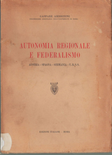 Autonomia regionale e federalismo