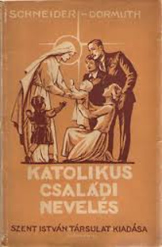 Katolikus csaldi nevels