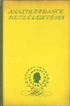 Anatole France beszlgetsei