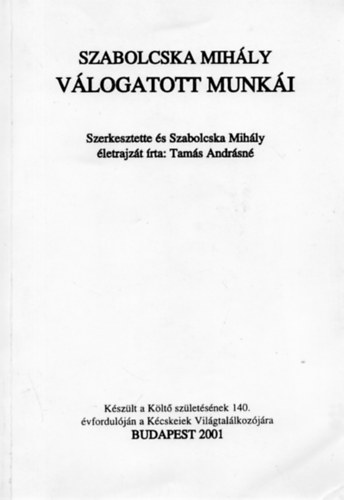 Szabolcska Mihly vlogatott munki