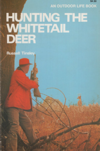 Hunting the whitetail deer