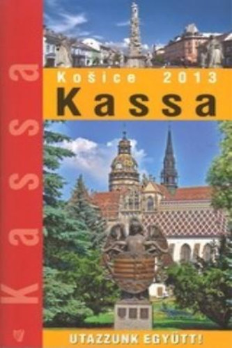 Kassa - Utazzunk egytt!