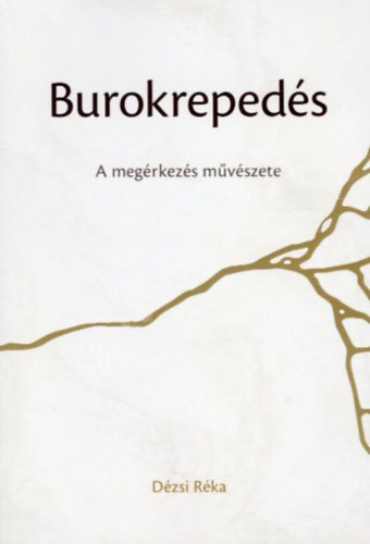 Burokreped�s - A meg�rkez�s m�v�szete