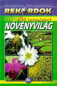 �l� term�szet - N�v�nyvil�g