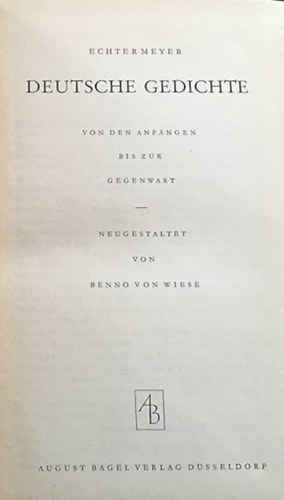 Deutsche Gedichte - Von den Anf�ngen bis zur Gegenwart