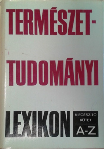 Grz Tibor (szerk.), Erdey - Termszettudomnyi Lexikon 7. (kiegszt) ktet