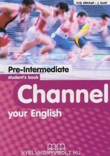 Channel Your English - Pre-Intermediate Student's Book