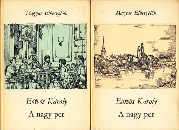 E�tv�s K�roly - A nagy per I-II.