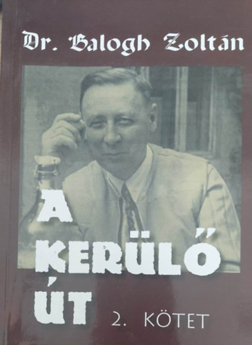 Dr. Balogh Zoltn - A kerl t 2.