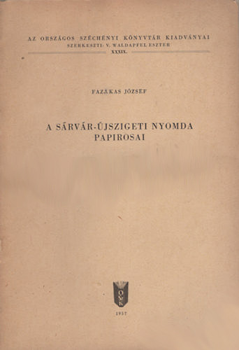 A srvr-jszigeti nyomda paprosai