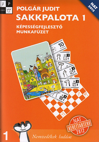 Sakkpalota 1. - Képességfejlesztő munkafüzet