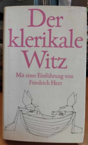 Hans Bemmann  (Hrsg.) - Der klerikale Witz (A papi vicc)