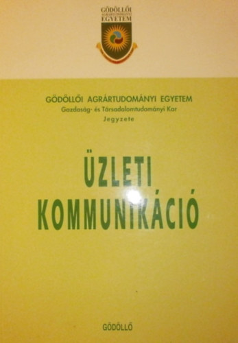 Dr. Dinny�s J�nos - Szecs�di Ildik� - �zleti kommunik�ci�