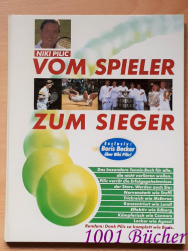 Vom Spieler zum Sieger. Tennisbuch