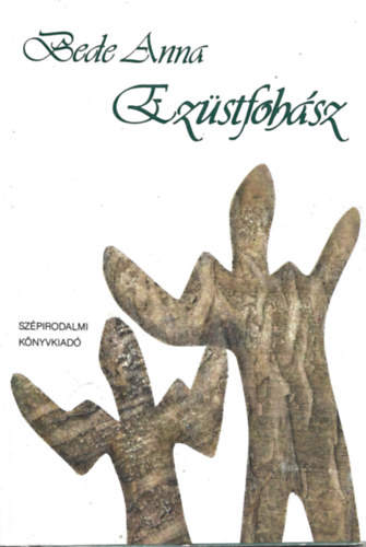 Bede Anna - Ez�stfoh�sz