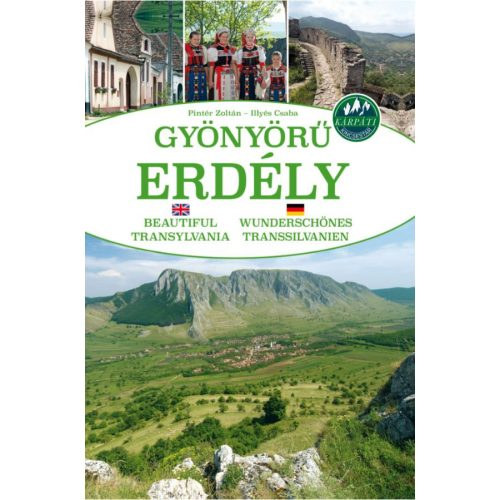 Gynyr Erdly - Beautiful Transylvania - Wunderschnes Transsilvanien