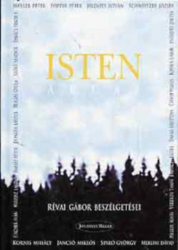 Isten arcai R�vai G�bor besz�lget�sei