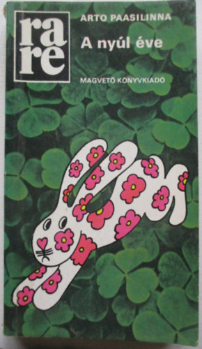 Arto Paasilinna - A ny�l �ve