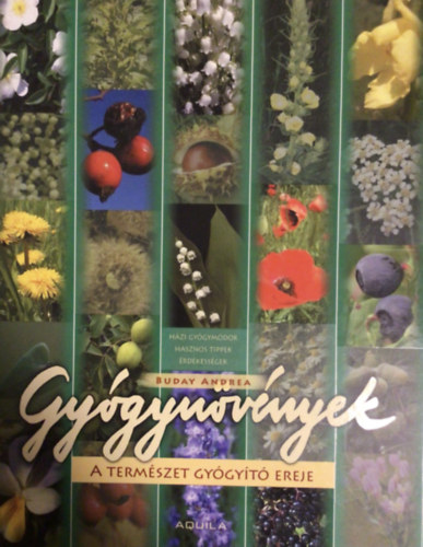 Buday Andrea - Gygynvnyek - A termszet gygyt ereje