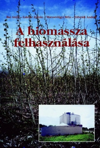 A biomassza felhasznlsa