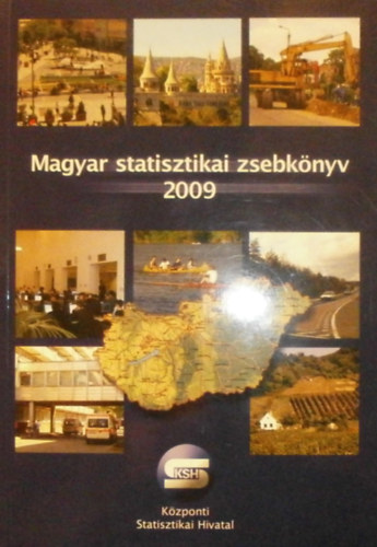 Nmeth Eszter  (szerk.) - Magyar statisztikai zsebknyv 2009