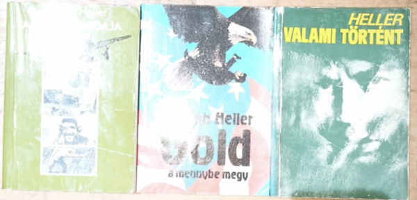 3db Joseph Heller m� - A 22-es csapd�ja, Gold mennybe megy, Valami t�rt�nt