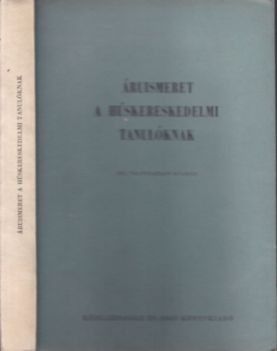 ruismeret a hskereskedelmi tanulknak