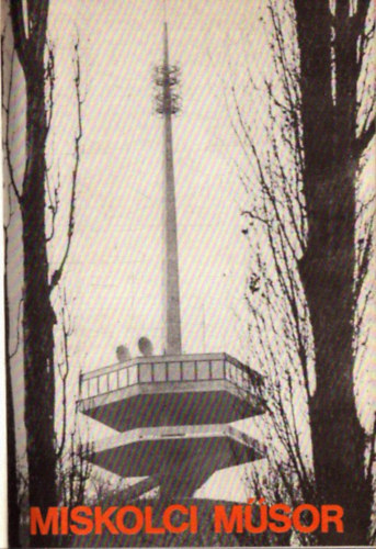 Miskolci m�sor 1985. (teljes �vfolyam)