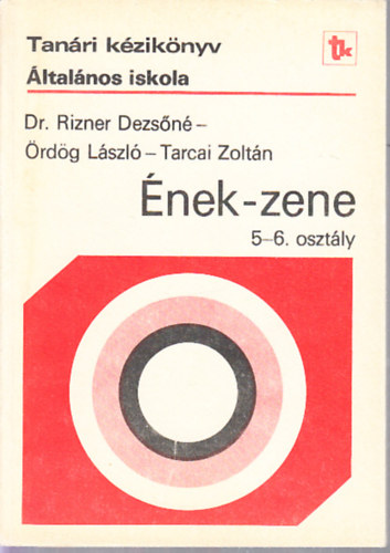 Tanri kziknyv - nek-zene 5-6 osztly