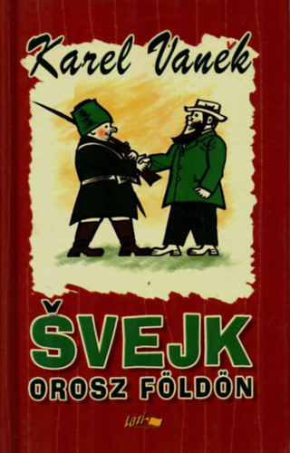 Svejk orosz fldn