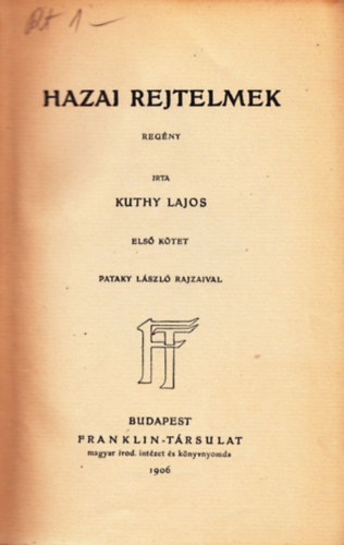 Hazai rejtelmek I-II.