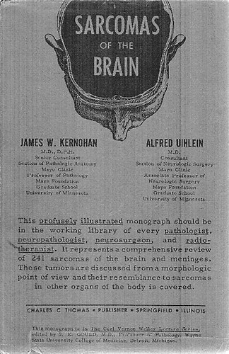 James W. Kernohan; Alfred Uihlein - Sarcomas of the Brain