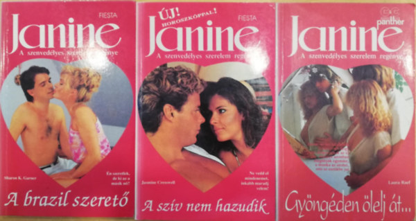3 db Janine A szenvedlyes szerelem regnye romantikus regny (Gyngden lelj t..., A szv nem hazudik, A brazil szeret)