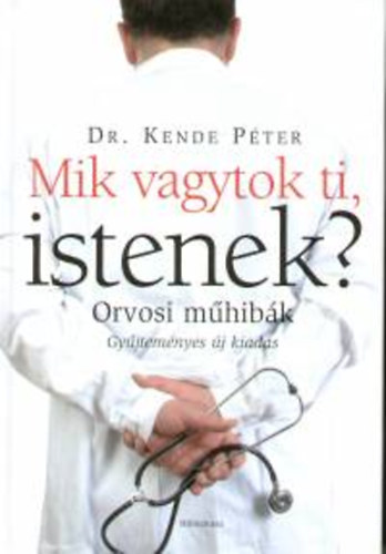 Mik vagytok ti, Istenek?