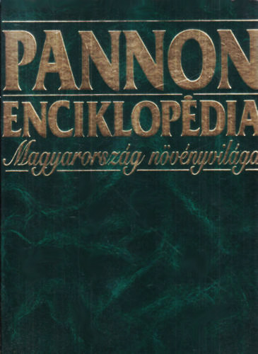 Pannon enciklopdia-Magyarorszg nvnyvilga