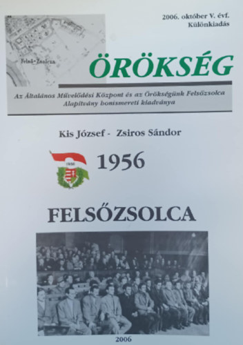 �r�ks�g - 1956 Fels�zsolca 2006. okt�ber V. �vf.