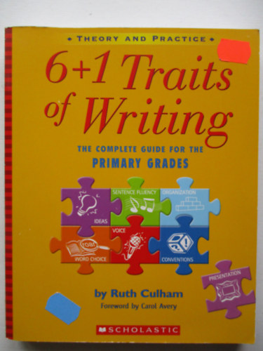 6+1 traits of writing the complete guide for the primary grades