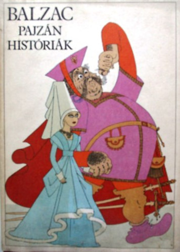 Honor� de Balzac - Pajz�n hist�ri�k (Dubout mester k�peivel)