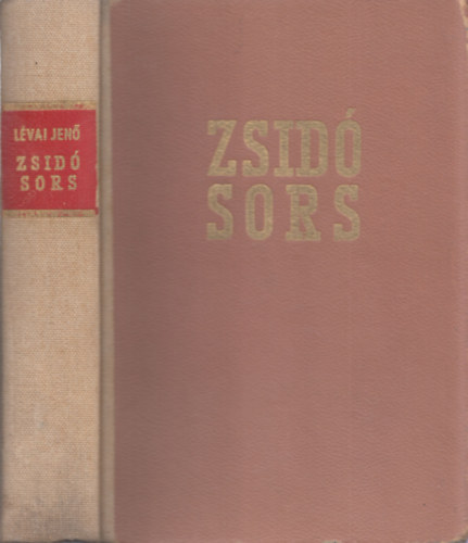 Zsid�sors Magyarorsz�gon (II. kiad�s)