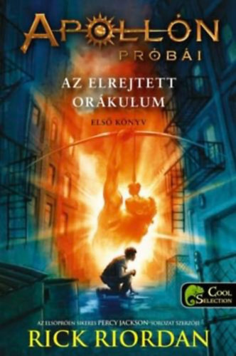Apolln prbi I. - Az elrejtett orkulum