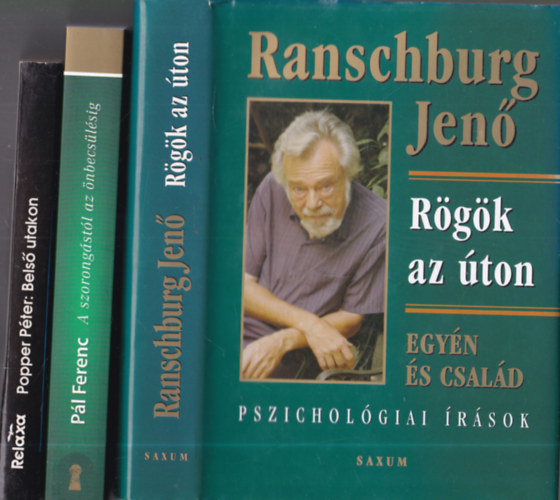 3 db. pszicholgia tmj knyv (Bels utakon + A szorongstl az nbecslsig + Rgk az ton)
