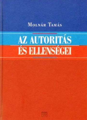 Az autorits s ellensgei