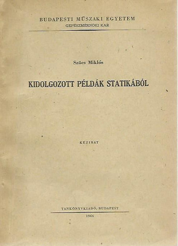 Kidolgozott pldk statikbl