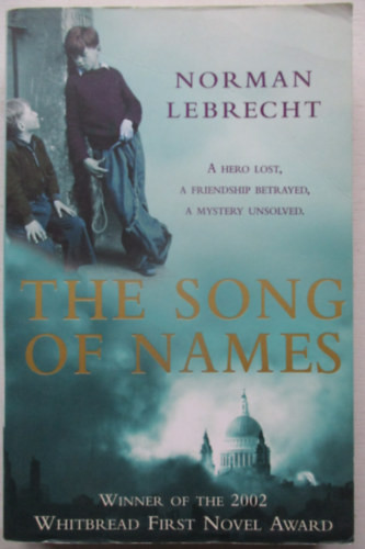 Norman Lebrecht - THE SONG OF NAMES