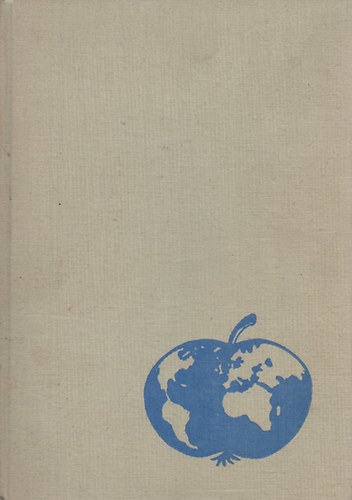 Utaz�s a vil�g gy�m�lcs�seiben