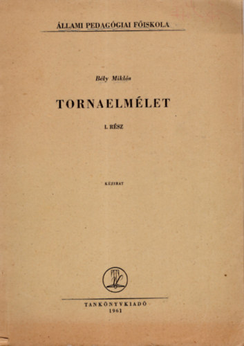 Tornaelmlet I. rsz